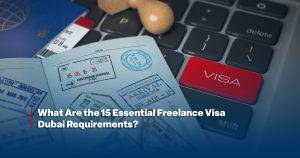 freelance visa dubai requirements