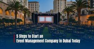 start an event management company in dubai